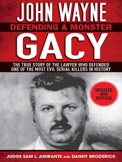 Title details for John Wayne Gacy by Sam L. Amirante - Available